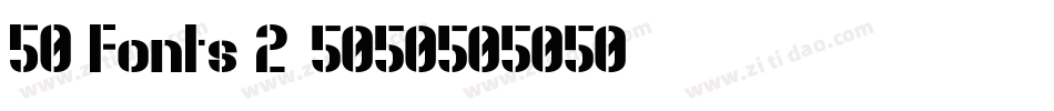 50 Fonts 2字体转换